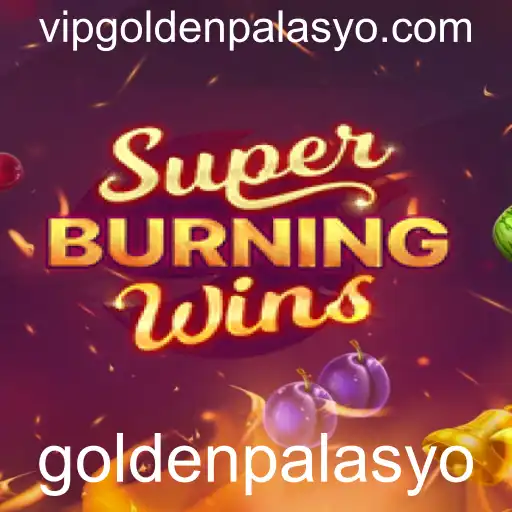 Descubra a Emoção de SuperBurningWins: O Jogo de Cassino que Conquista com GoldenPalasyo
